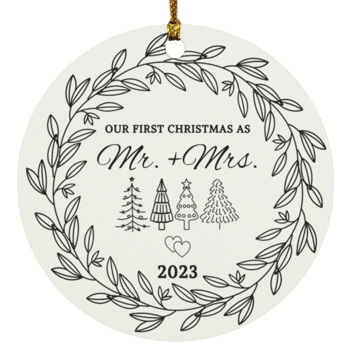 Our First Christmas as Mr. + Mrs. Circle Ornament