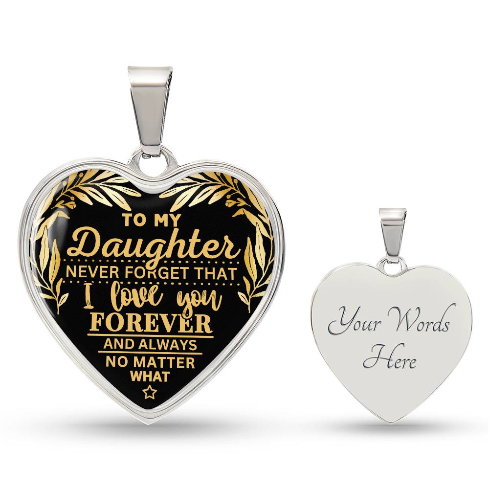 To My Daughter Never Forget I Love You Heart Pendant Necklace