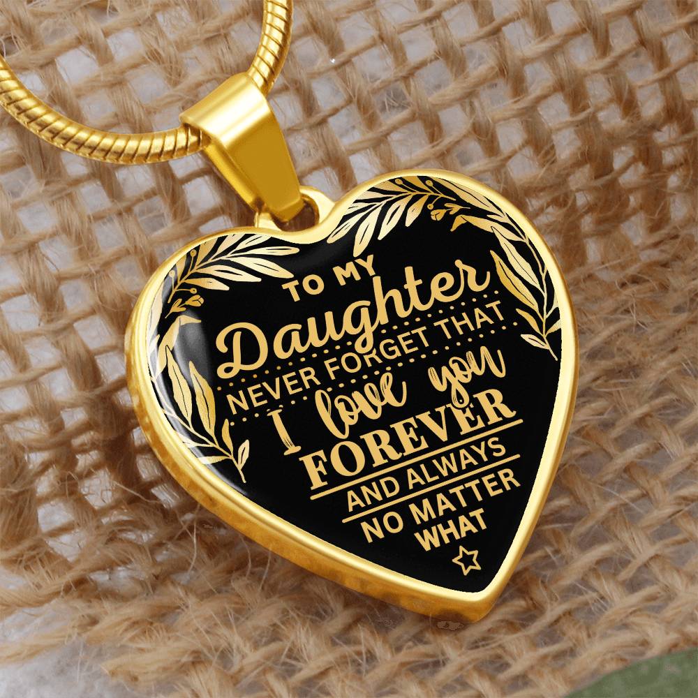 To My Daughter Never Forget I Love You Heart Pendant Necklace