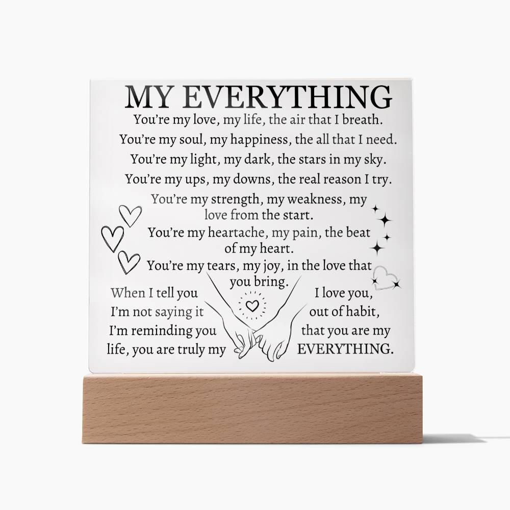 My Everything - Acrylic Square Plaque in Black