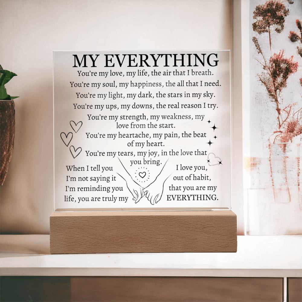 My Everything - Acrylic Square Plaque in Black