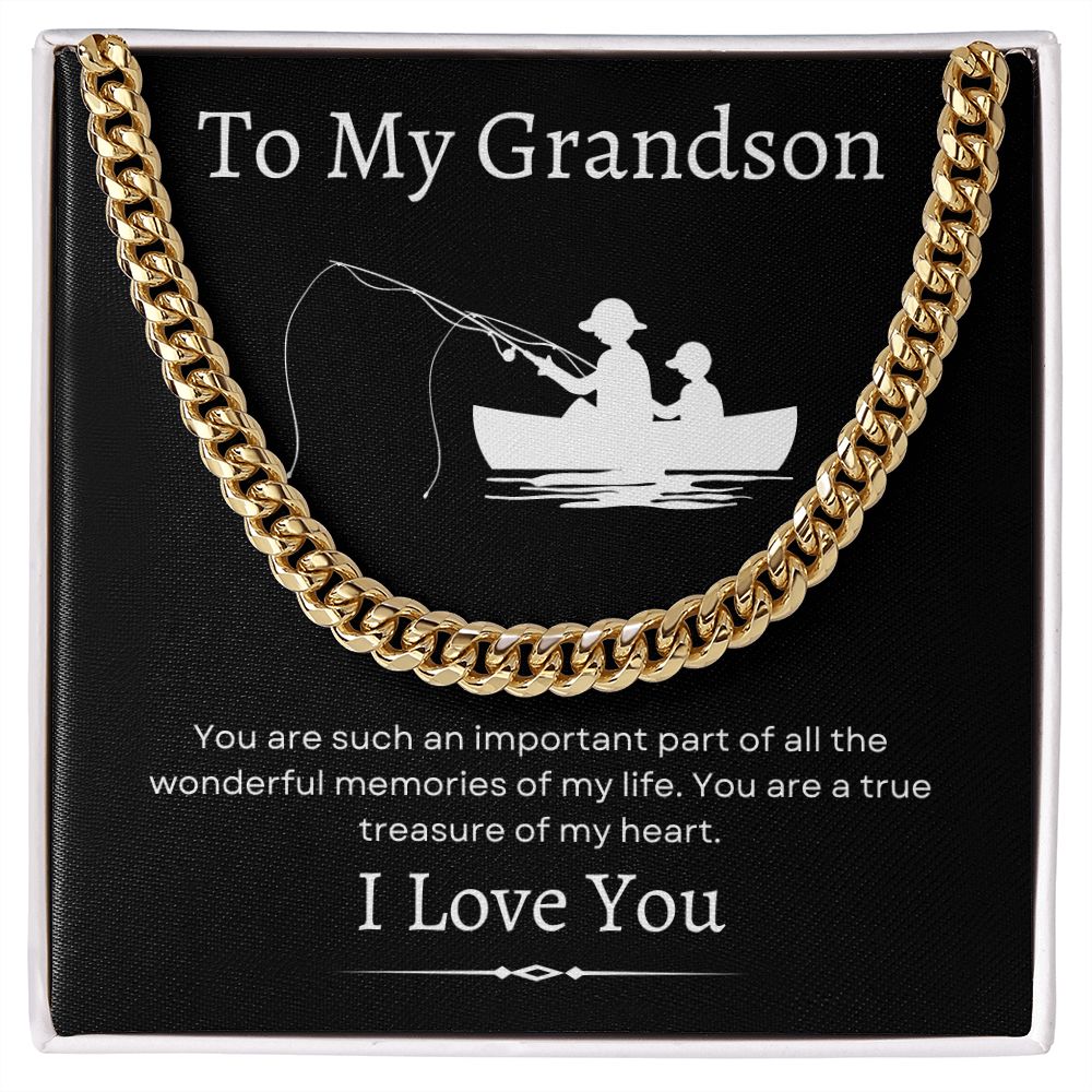 To MY Grandson / Cuban Link Chain