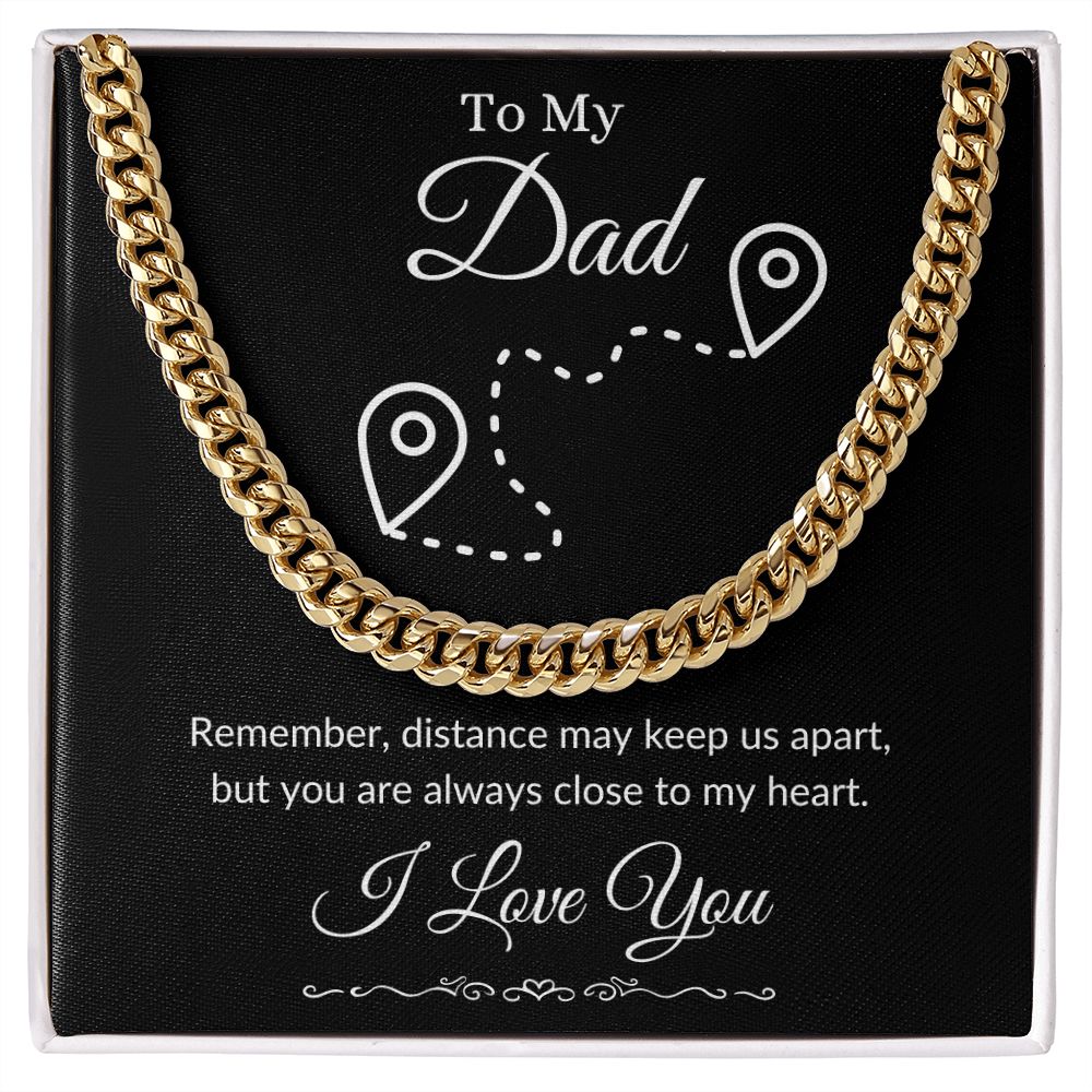 To My Dad / Cuban Link Chain