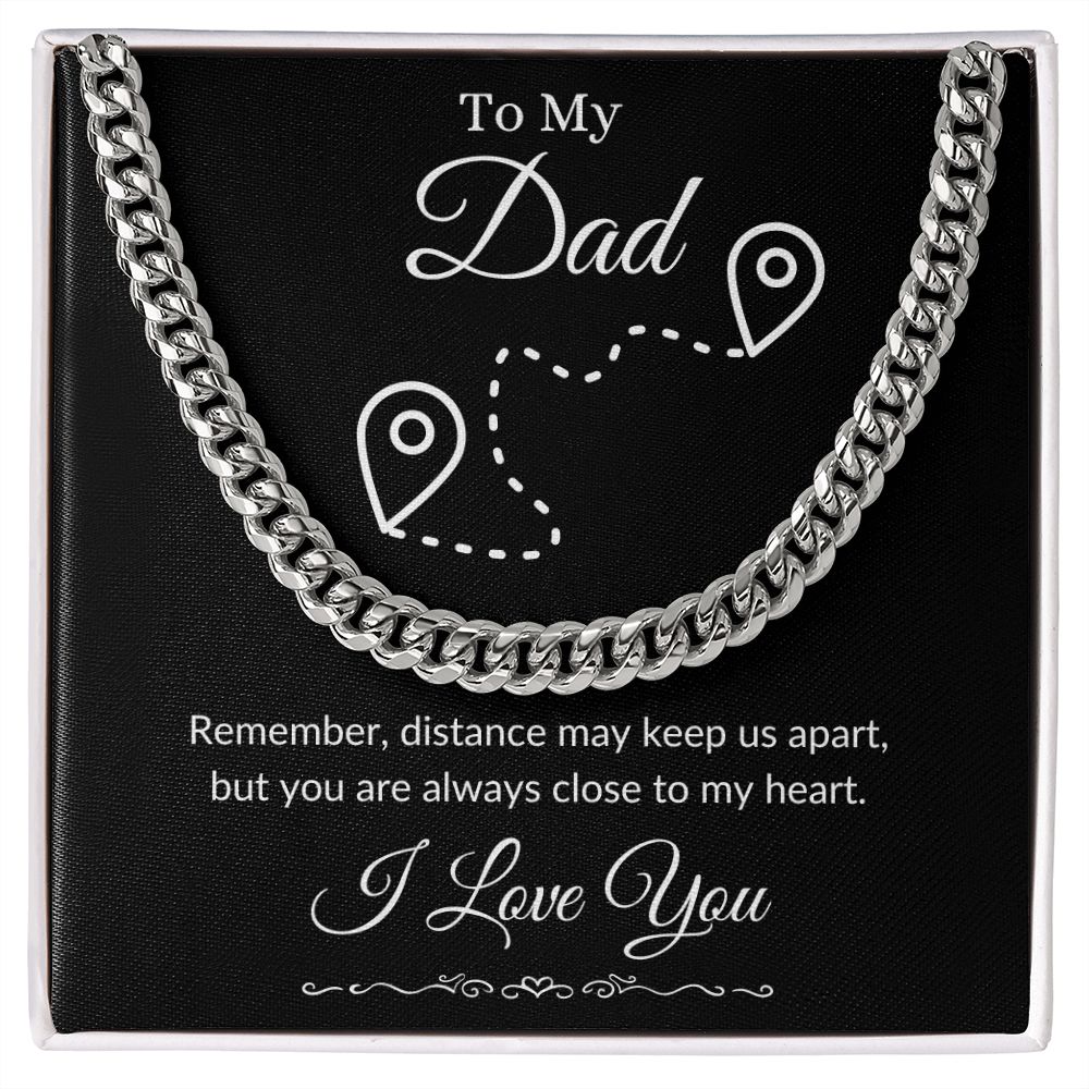 To My Dad / Cuban Link Chain