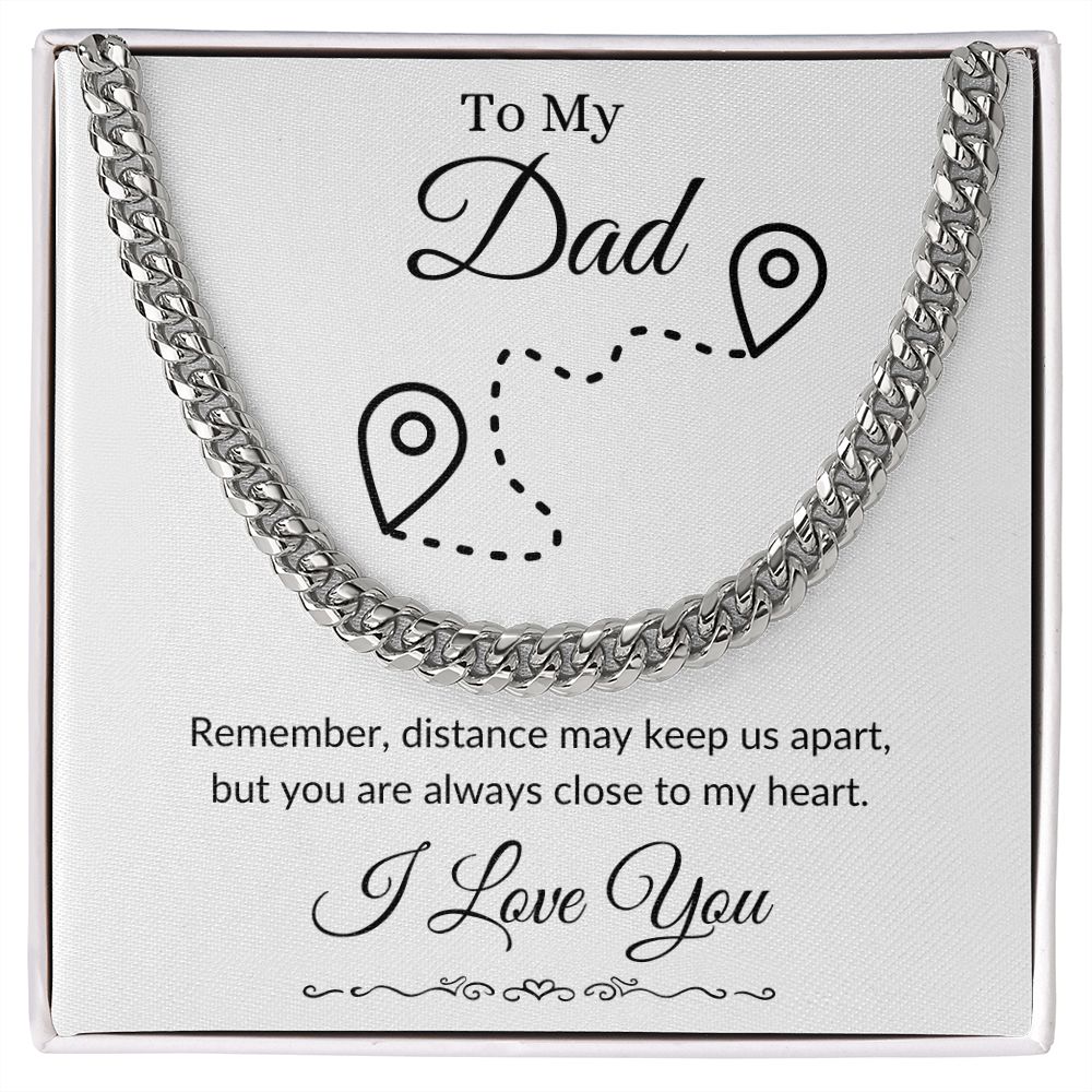 To My Dad / Cuban Link Chain