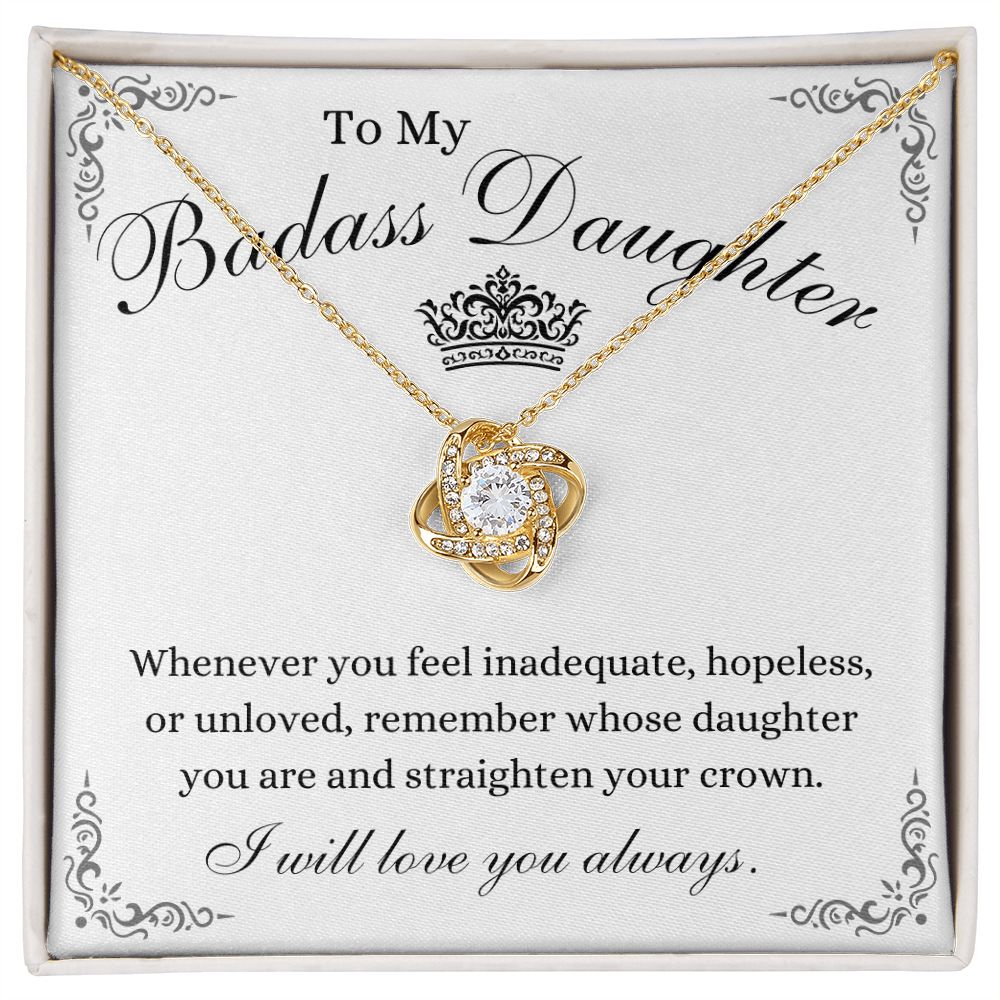 To My Badass Daughter / Love Knot Necklace