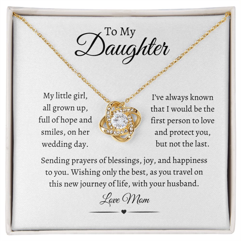 To My Daughter / Love Knot Necklace
