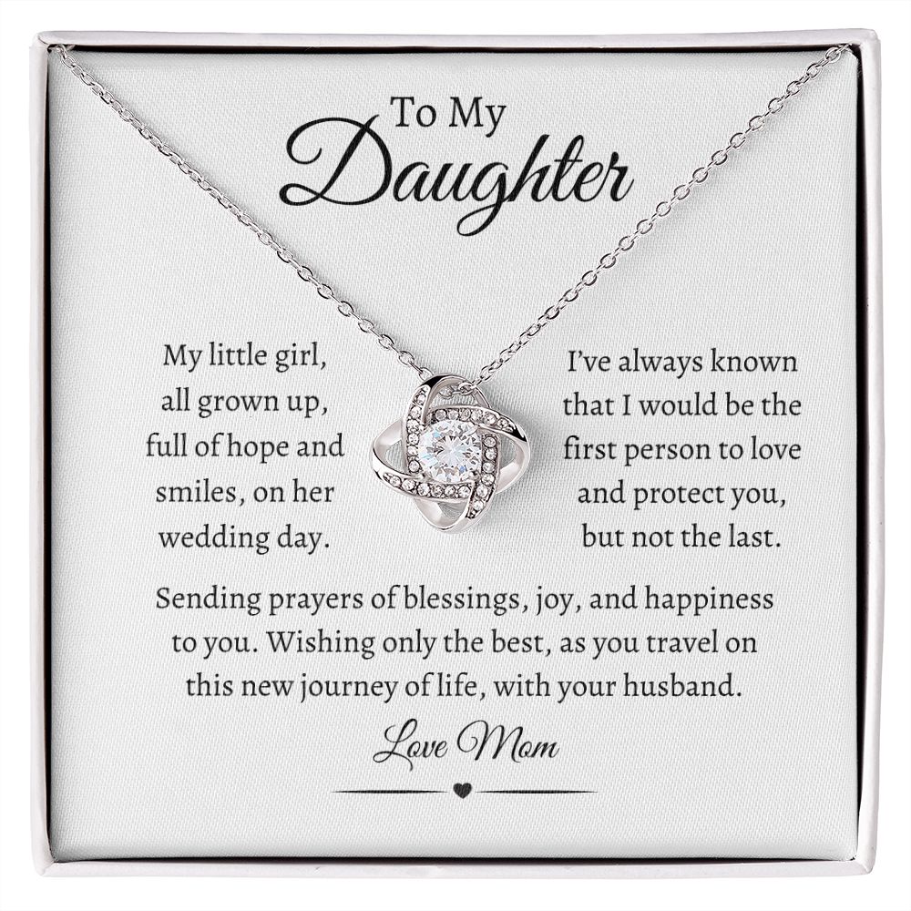 To My Daughter / Love Knot Necklace
