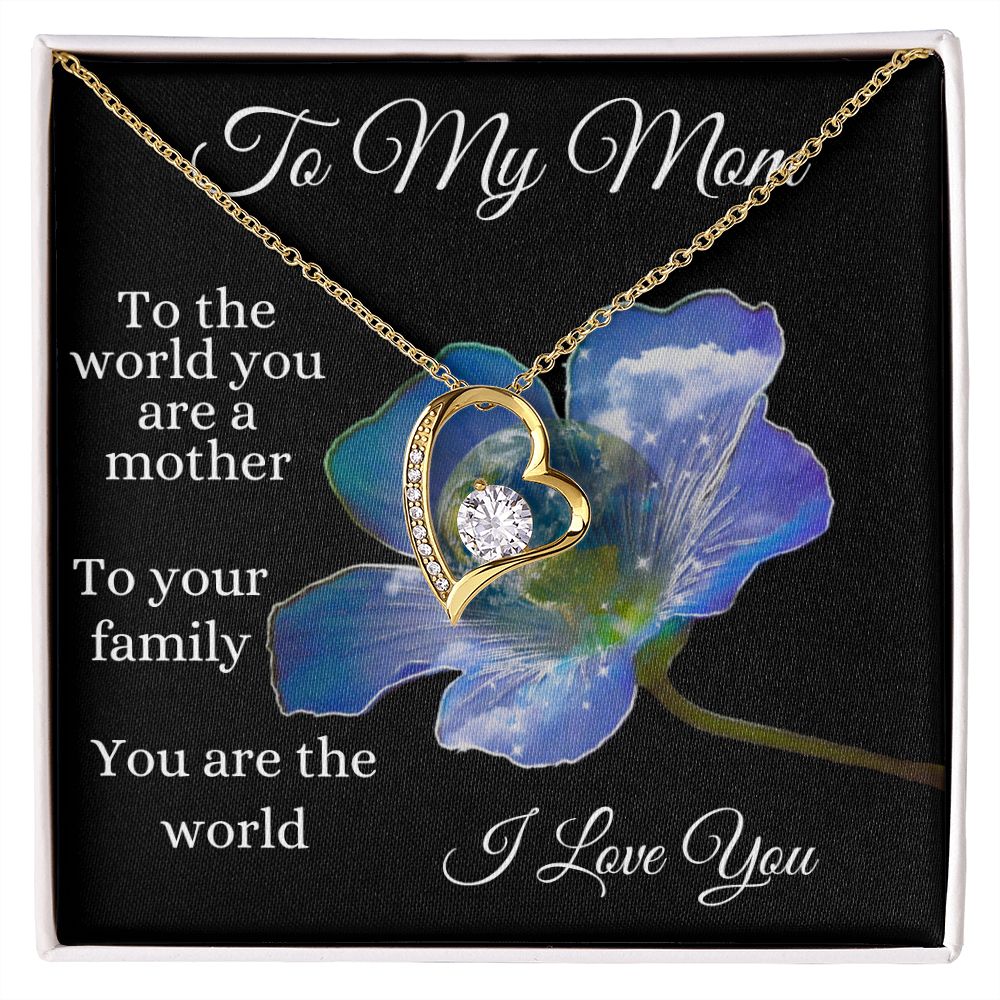 To My Mom / Forever Love Necklace