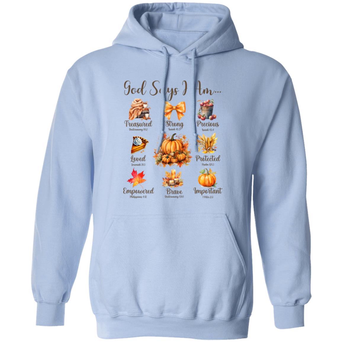 God Say I Am Fall Unisex Shirt Casual Autumn Thanksgiving Graphic Pullover Hoodie