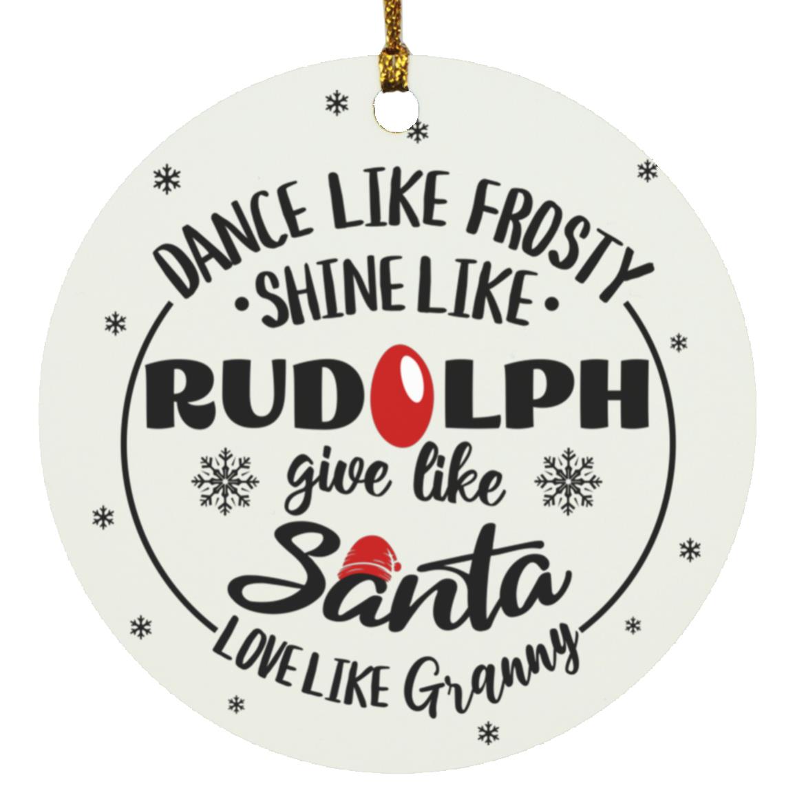 Dance Like Frosty Nana, Gigi, Mimi, Granny Circle Ornaments