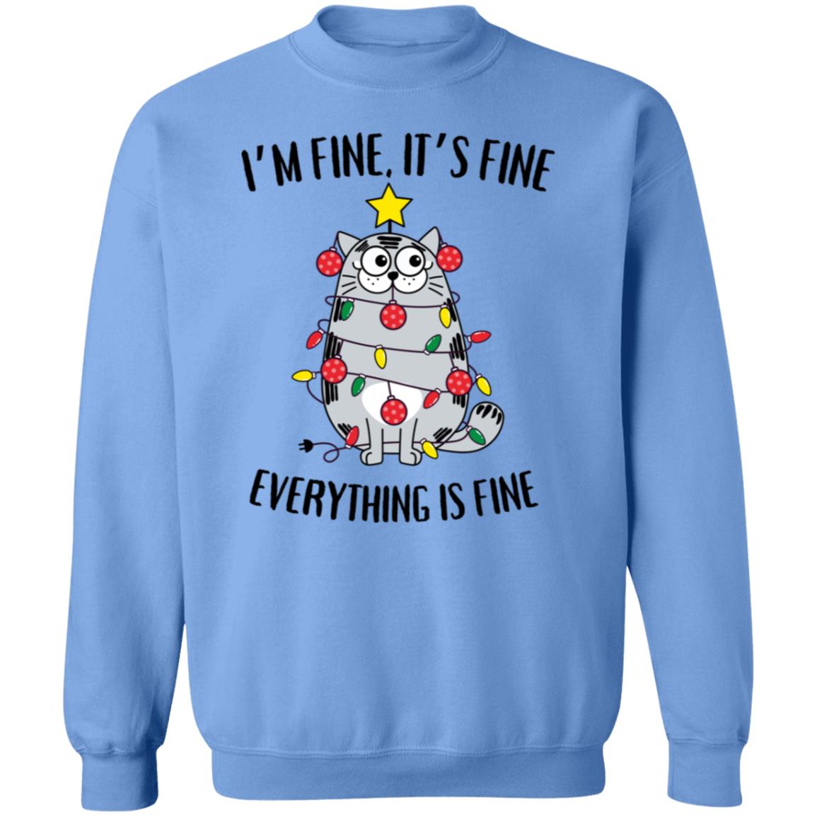 I'm Fine, It's Fine Grey Cat Sweatshirt