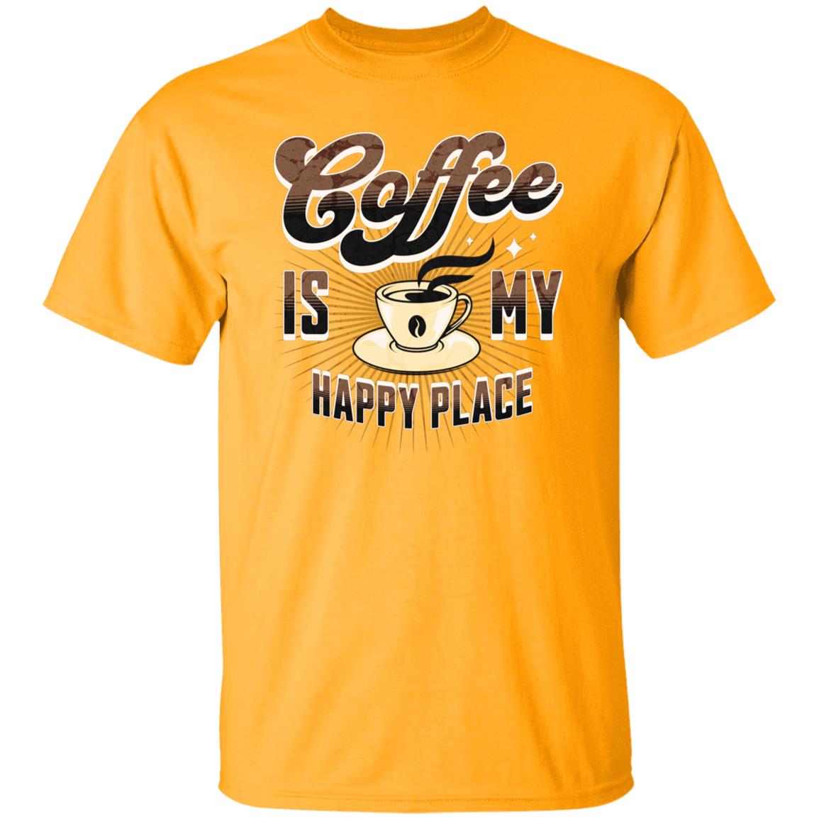 Coffee Is My Happy Place Funny Novelty Unisex T-Shirt