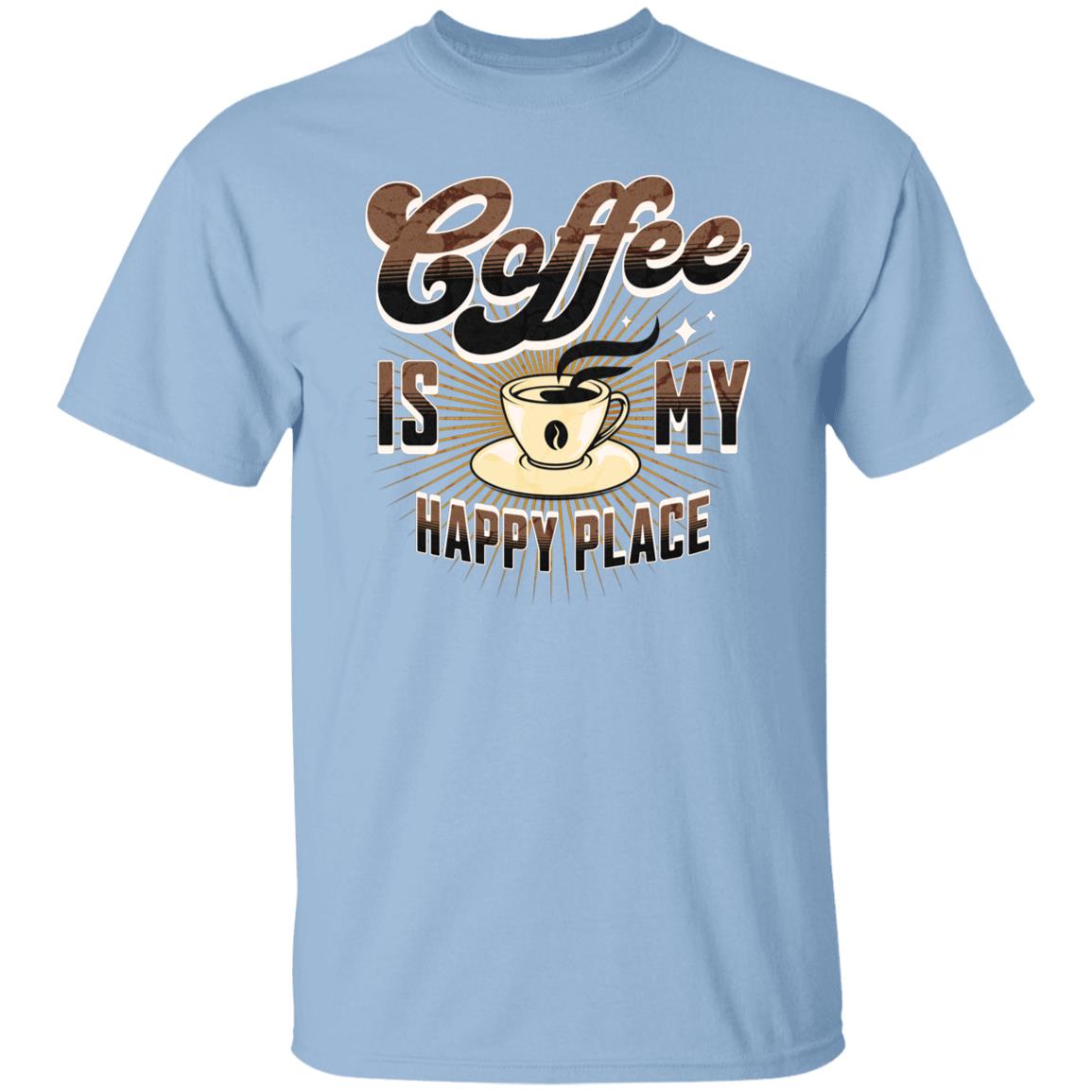 Coffee Is My Happy Place Funny Novelty Unisex T-Shirt