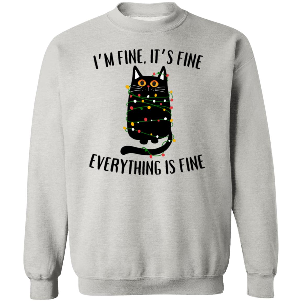 It's Fine, I'm Fine Soft Unisex Pullover Sweatshirt