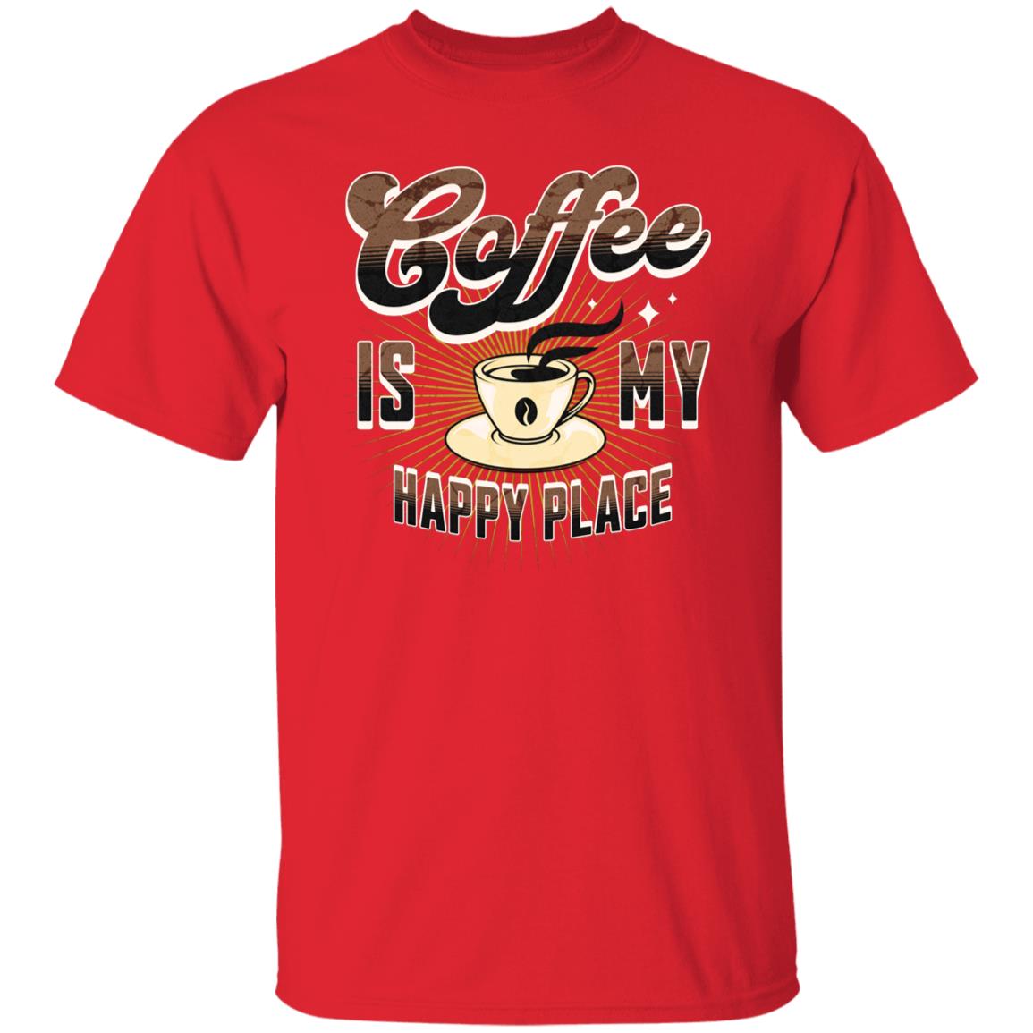 Coffee Is My Happy Place Funny Novelty Unisex T-Shirt