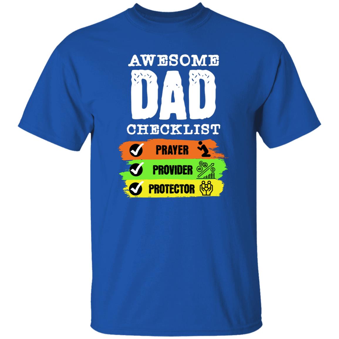 Awesome Dad Checklist Prayer, Provider, Protector Novelty Dad T-Shirt