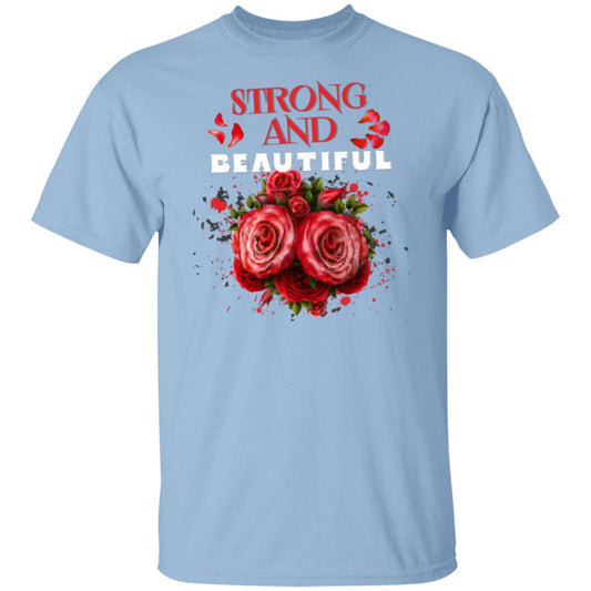 Strong And Beautiful Rose Novelty T-Shirt