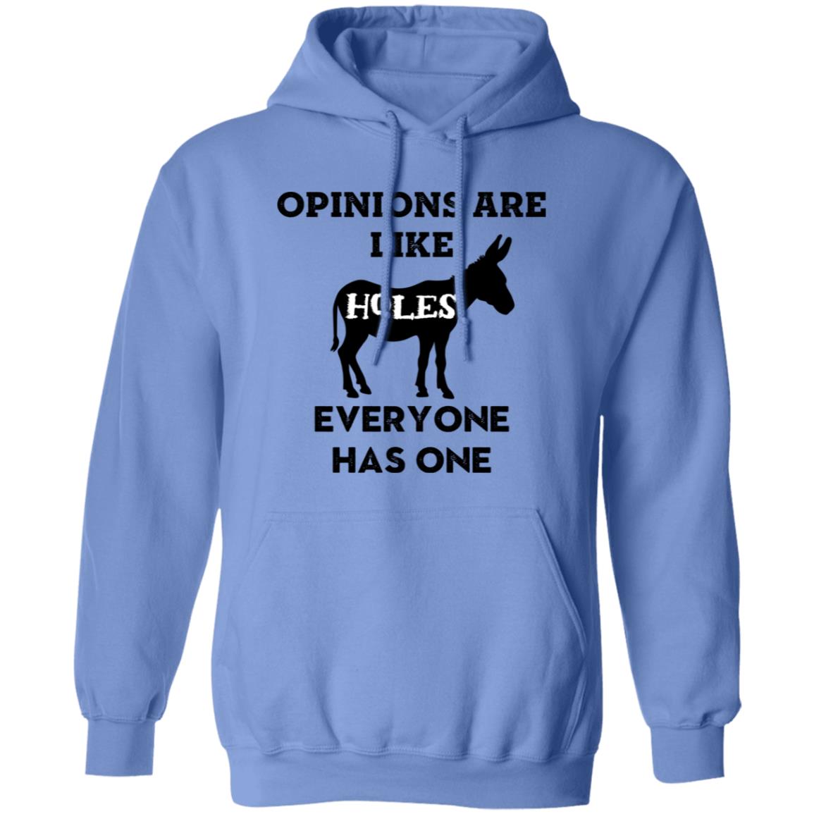 Opinions are like A$$ Holes Everyone has One Funny Tops, Novelty T-Shirts, Cozy Hoodie