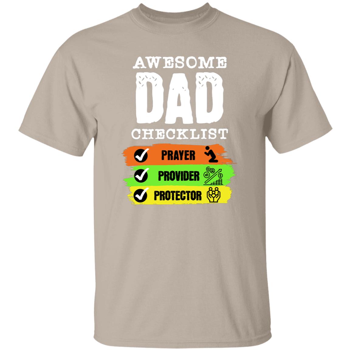 Awesome Dad Checklist Prayer, Provider, Protector Novelty Dad T-Shirt