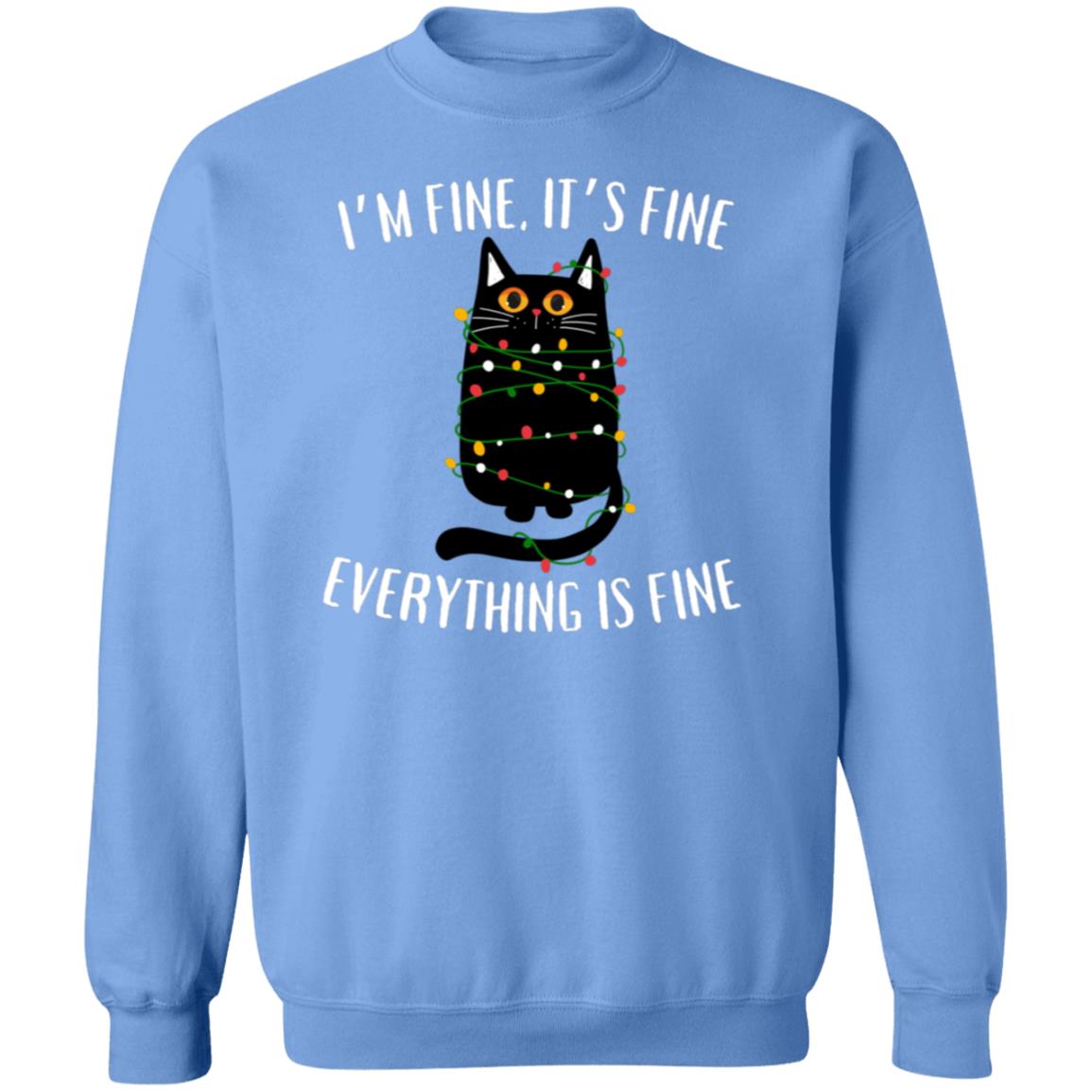 It's Fine, I'm Fine Soft Unisex Pullover Sweatshirt