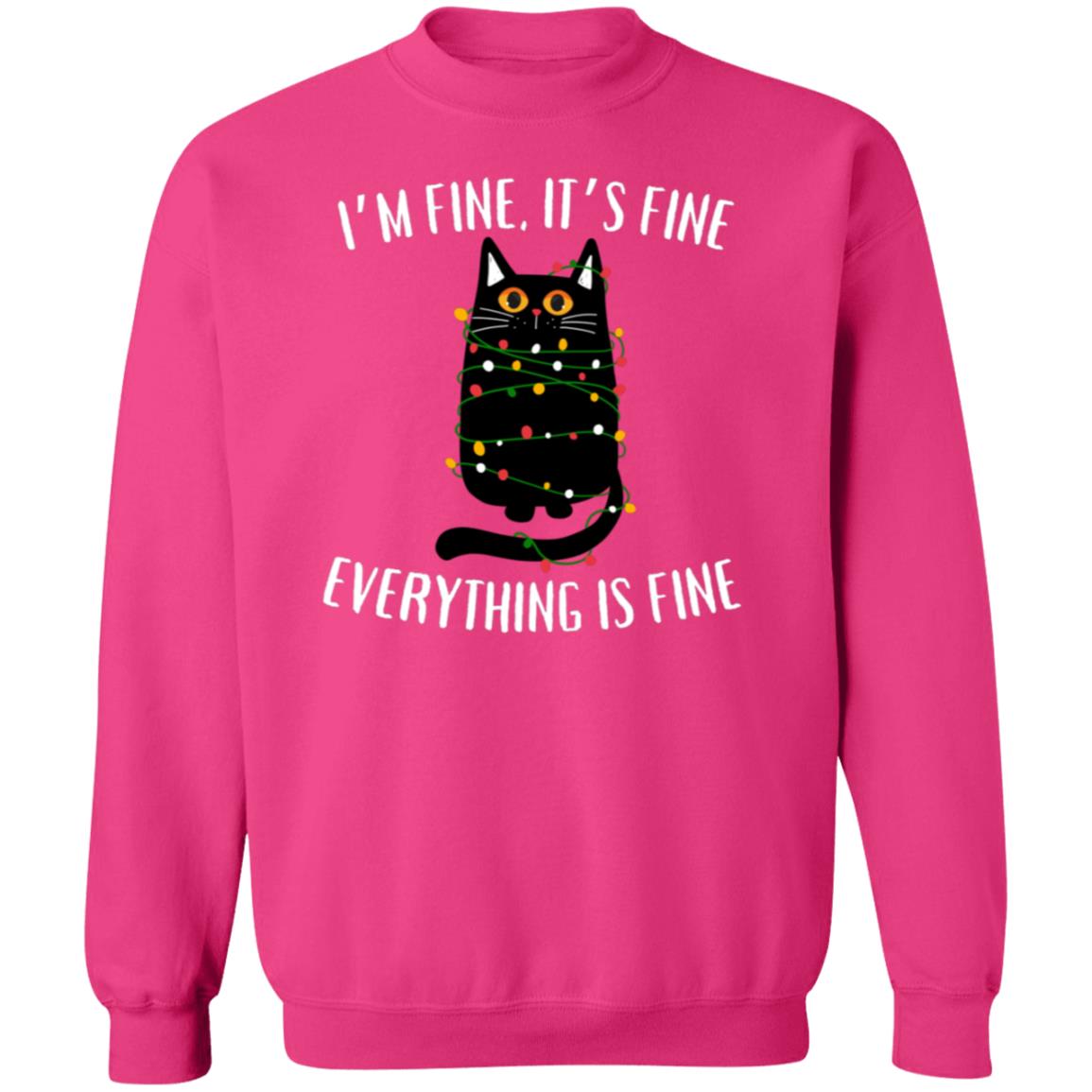 It's Fine, I'm Fine Soft Unisex Pullover Sweatshirt