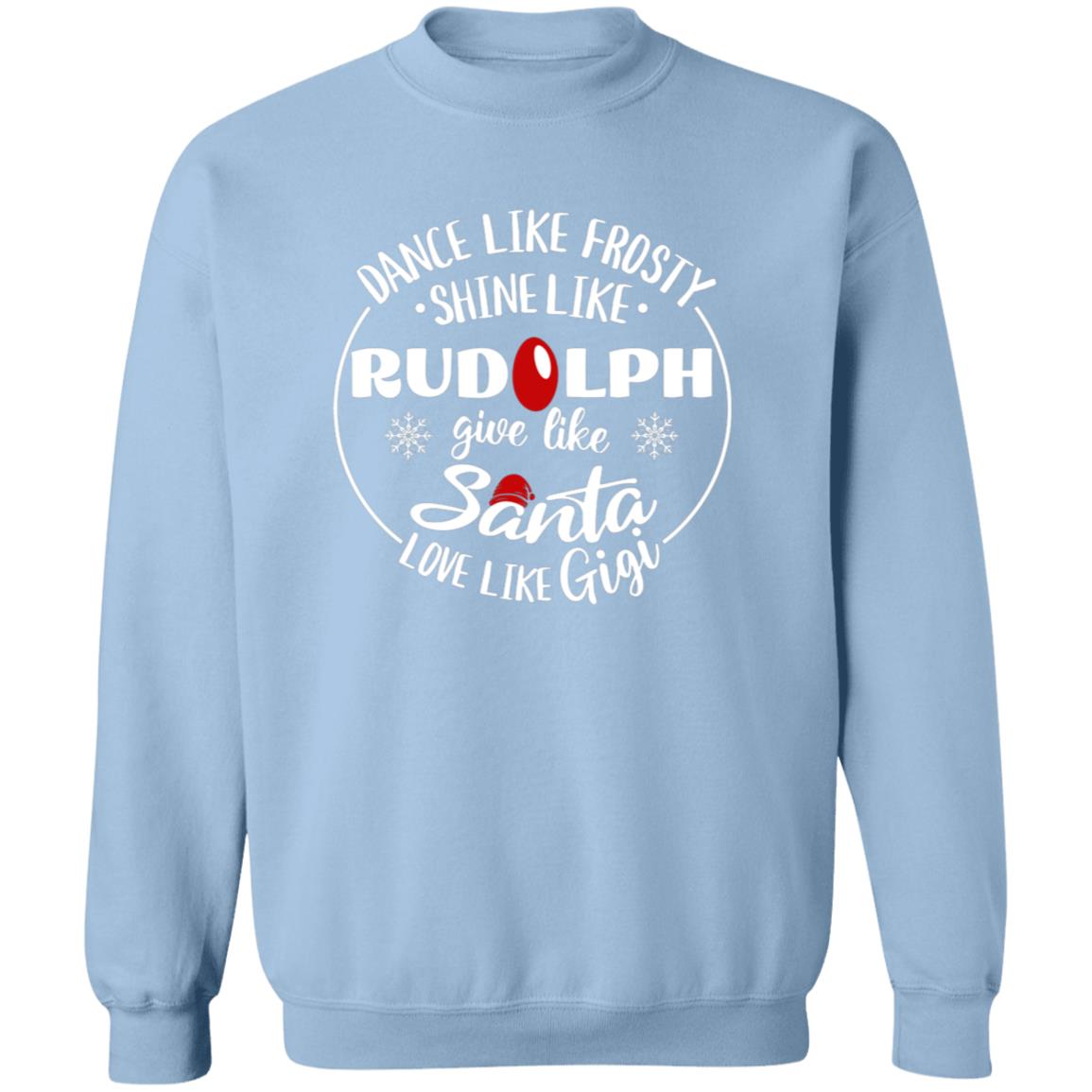 Dance Like Frosty Gigi Soft Unisex Pullover Sweatshirt