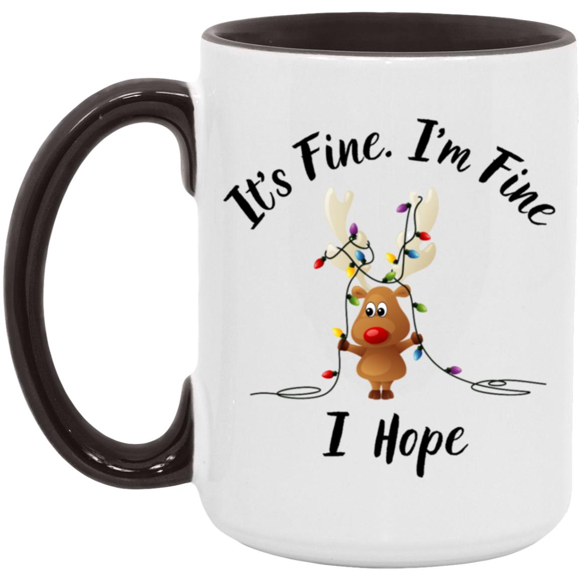 I'm Fine, It's Fine Reindeer Mugs