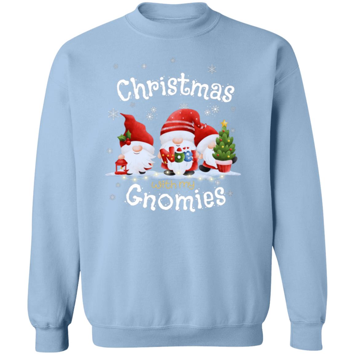 Christmas with My Gnomies Pullover Sweatshirt