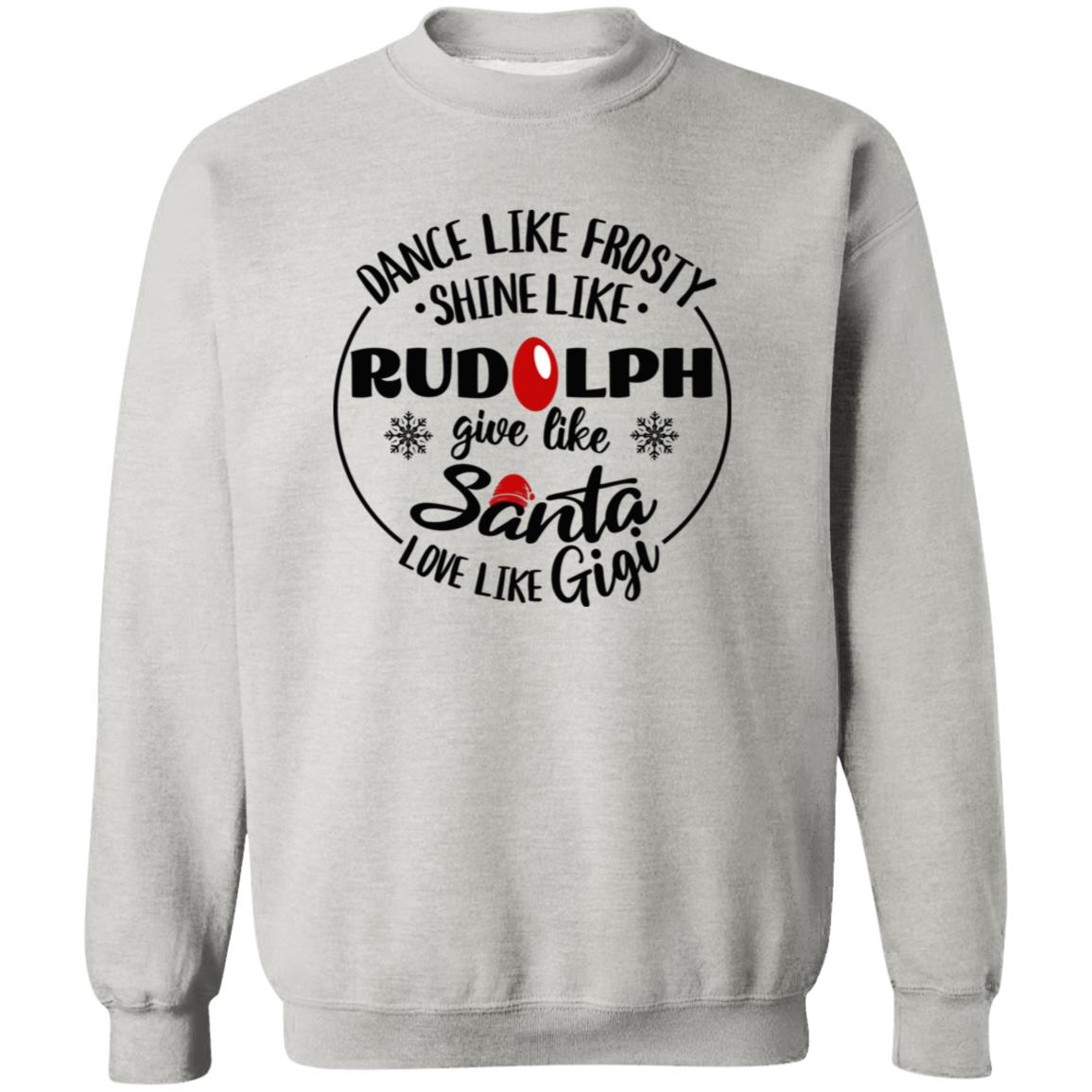 Dance Like Frosty Gigi Soft Unisex Pullover Sweatshirt