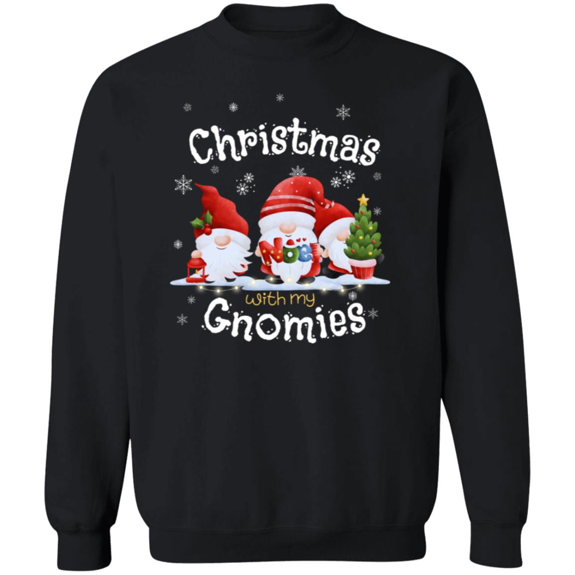 Christmas with My Gnomies Pullover Sweatshirt