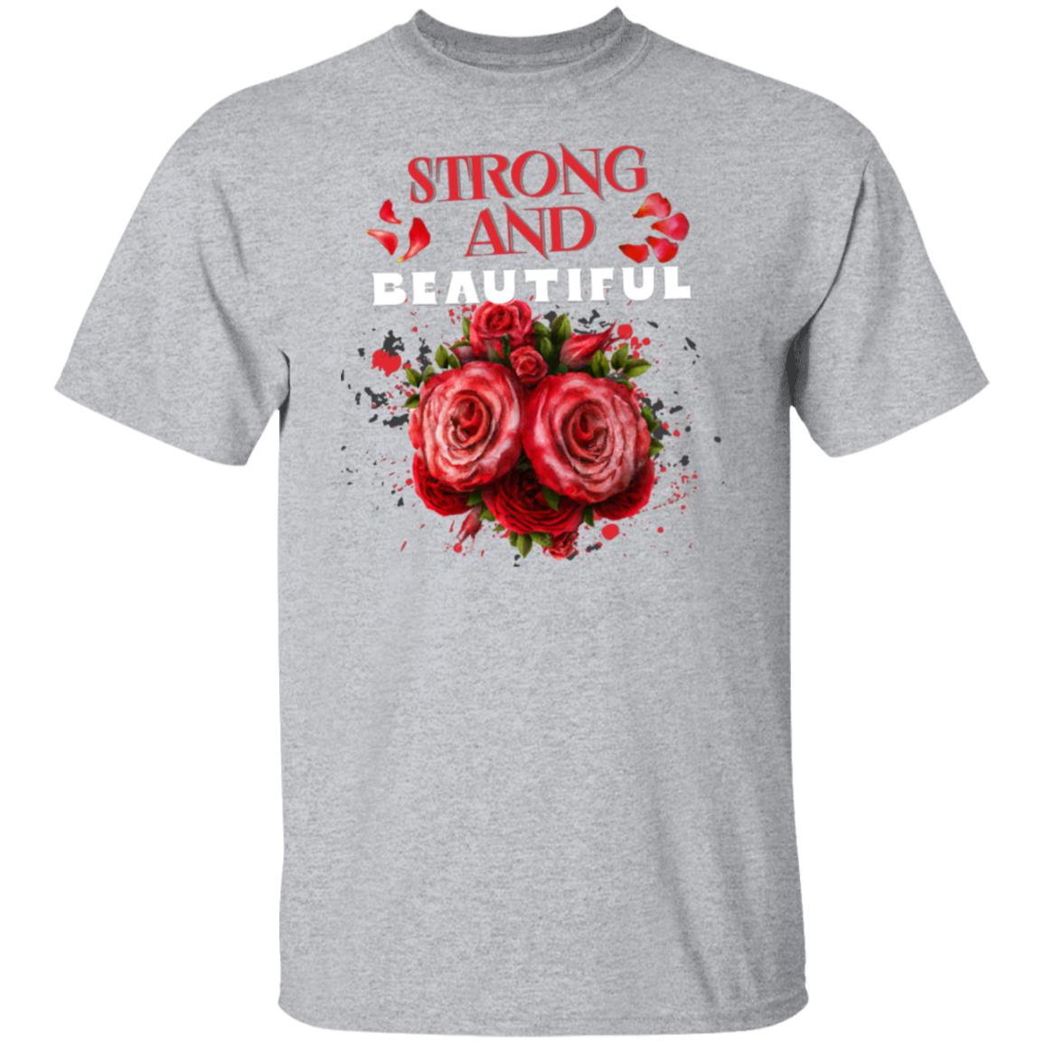 Strong And Beautiful Rose Novelty T-Shirt