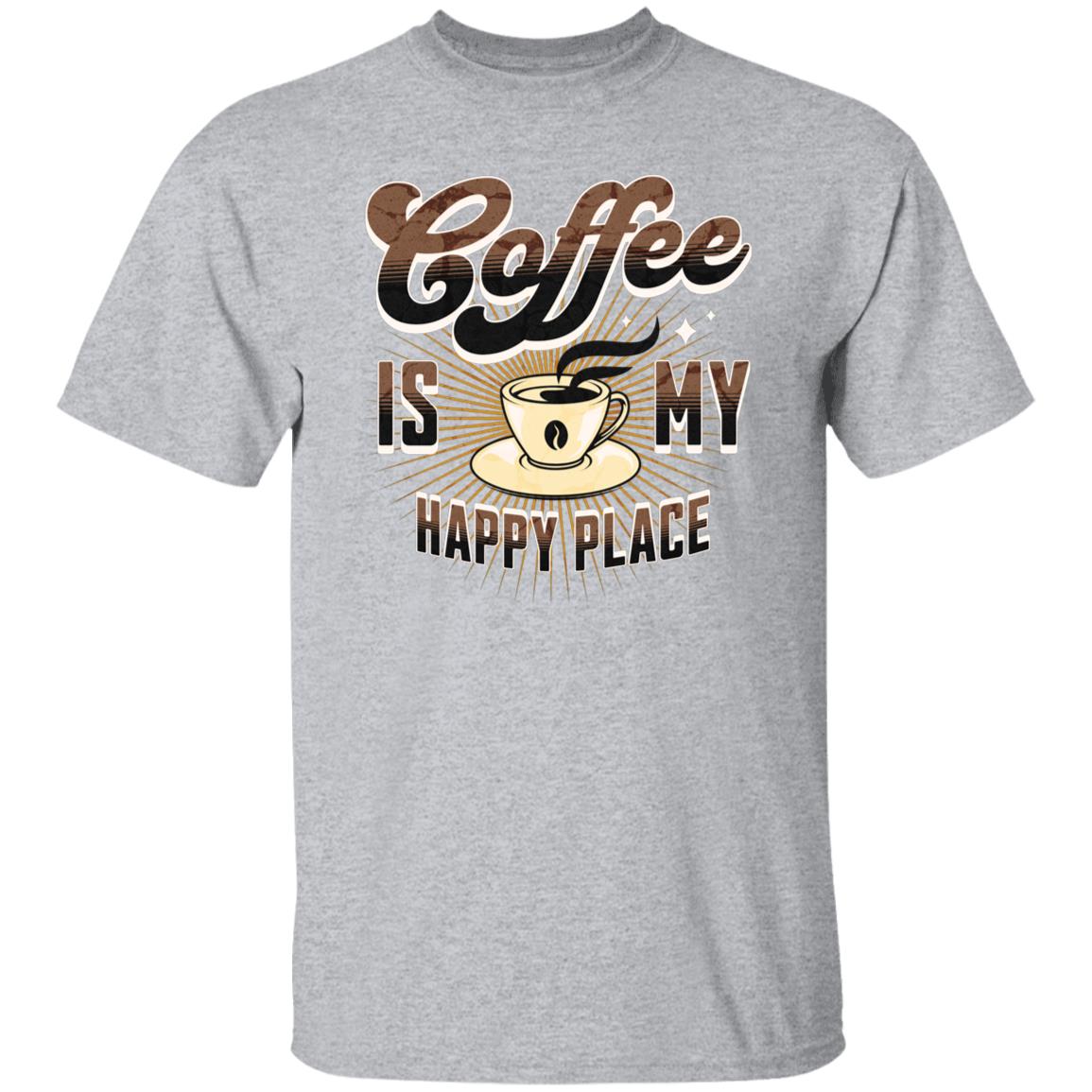 Coffee Is My Happy Place Funny Novelty Unisex T-Shirt