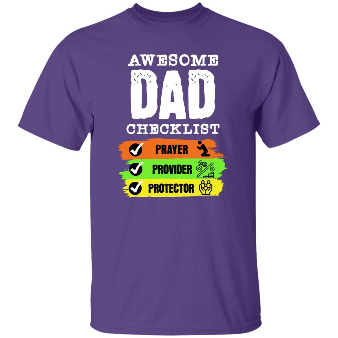 Awesome Dad Checklist Prayer, Provider, Protector Novelty Dad T-Shirt