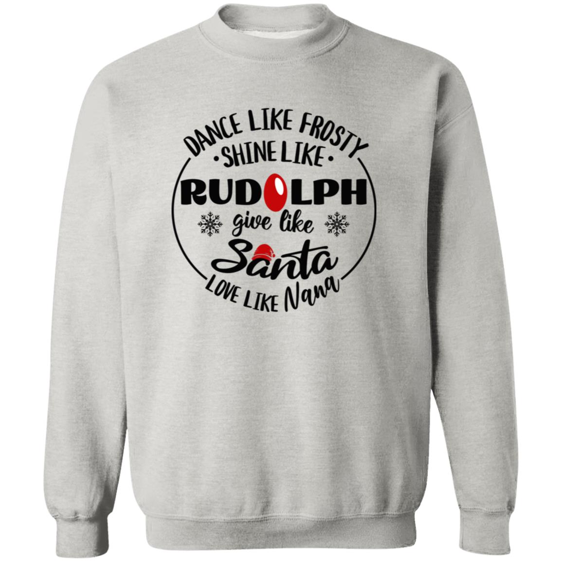 Dance Like Frosty Nana Soft Unisex Pullover Sweatshirt