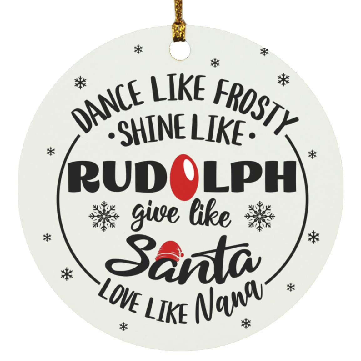 Dance Like Frosty Nana, Gigi, Mimi, Granny Circle Ornaments