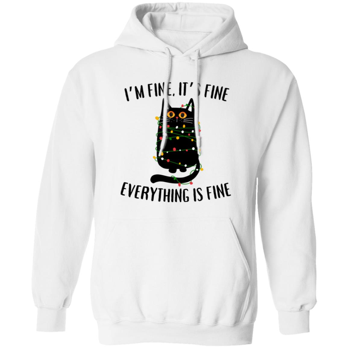 I'm Fine, It's Fine Black Cat Soft Unisex Hoodie