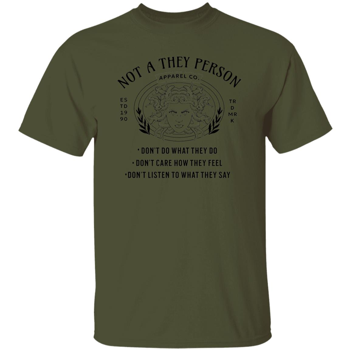 Not A They Person About Me Graphic Novelty Sarcastic Funny Unisex T-Shirt