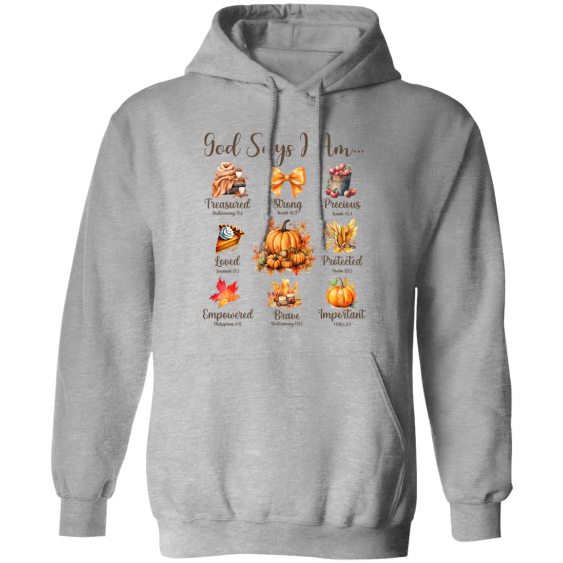 God Say I Am Fall Unisex Shirt Casual Autumn Thanksgiving Graphic Pullover Hoodie