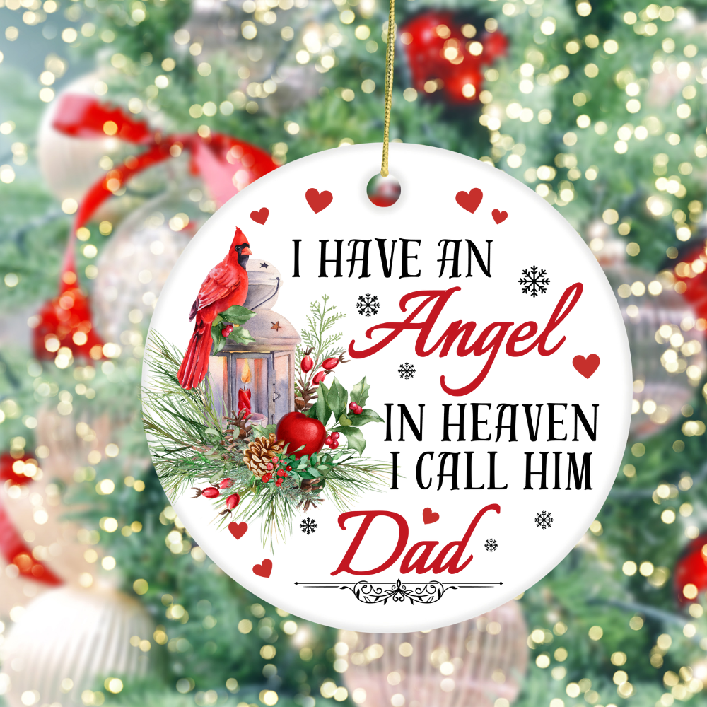 I Have an Angel Dad Circle Ornament