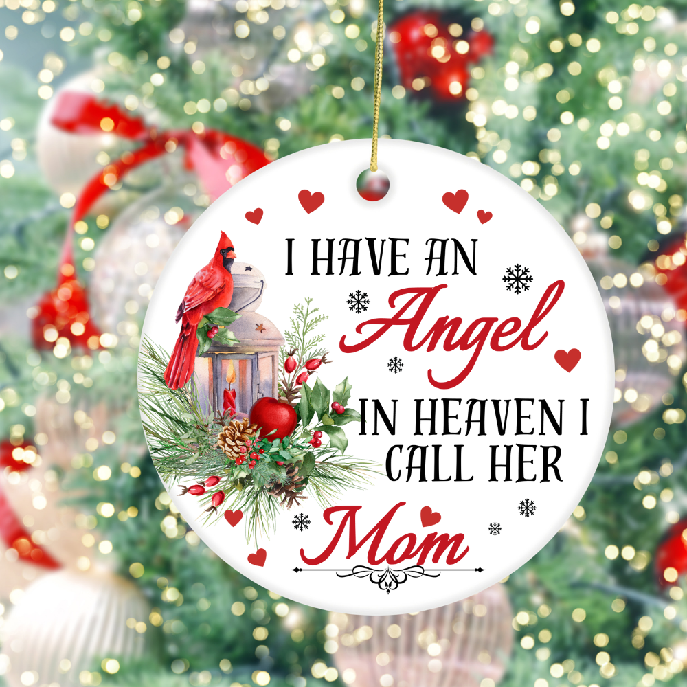 I Have an Angel Mom Circle Ornament