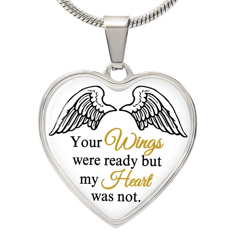 Personalized Heart Shape Memorial Pendant Necklace - Wings Ready Heart Not necklace, Sympathy Gift, Birthday Gift, Christmas Gift, Memory of Love One Gift