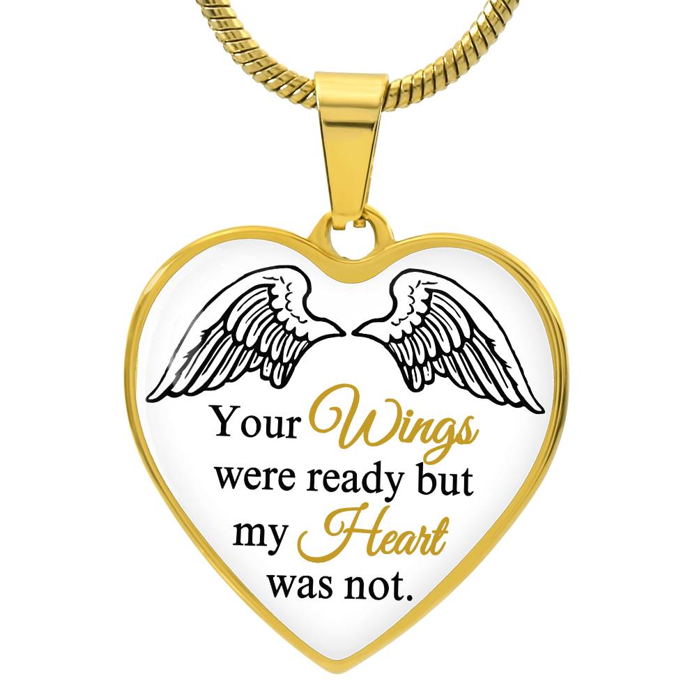 Personalized Heart Shape Memorial Pendant Necklace - Wings Ready Heart Not necklace, Sympathy Gift, Birthday Gift, Christmas Gift, Memory of Love One Gift