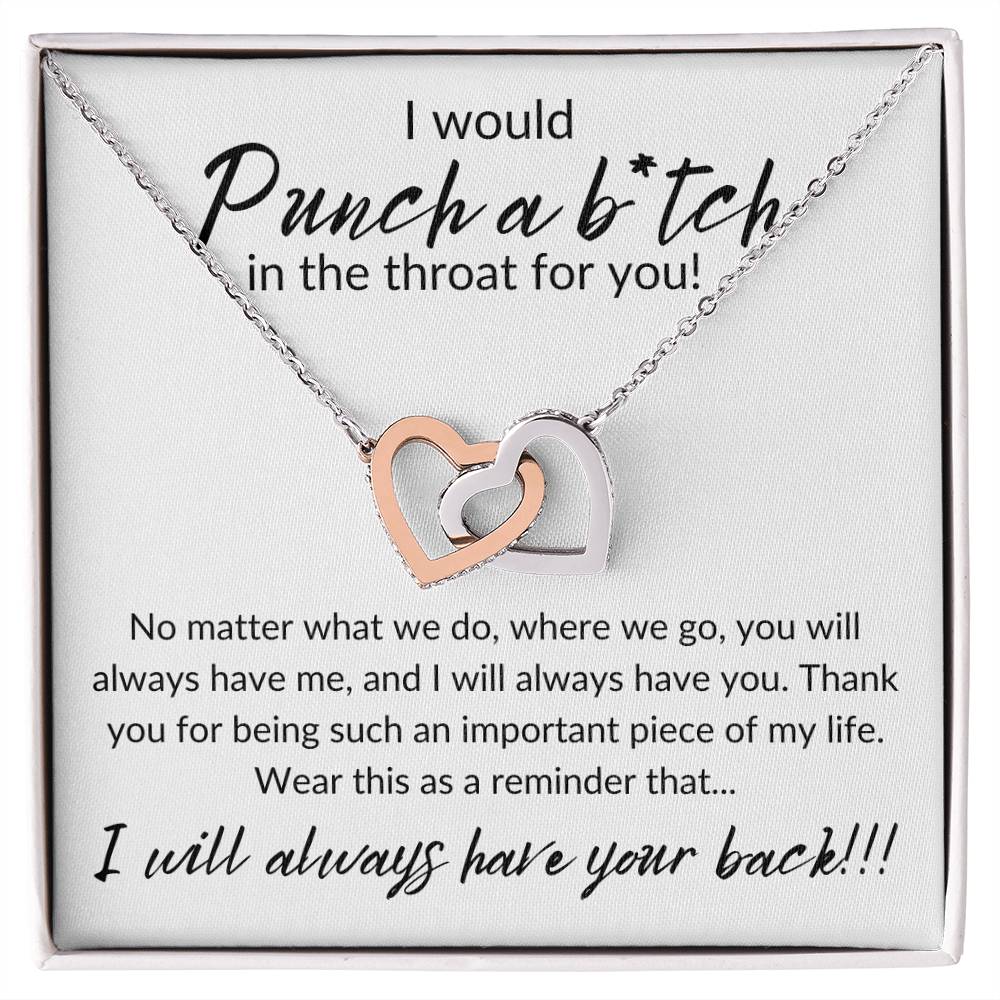 I Would Punch a B*tch - Interlocking Hearts Necklace