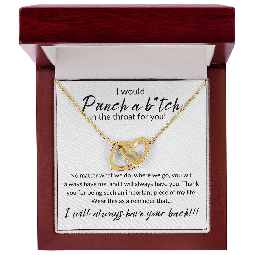 I Would Punch a B*tch - Interlocking Hearts Necklace