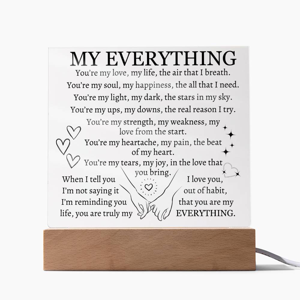 My Everything - Acrylic Square Plaque in Black
