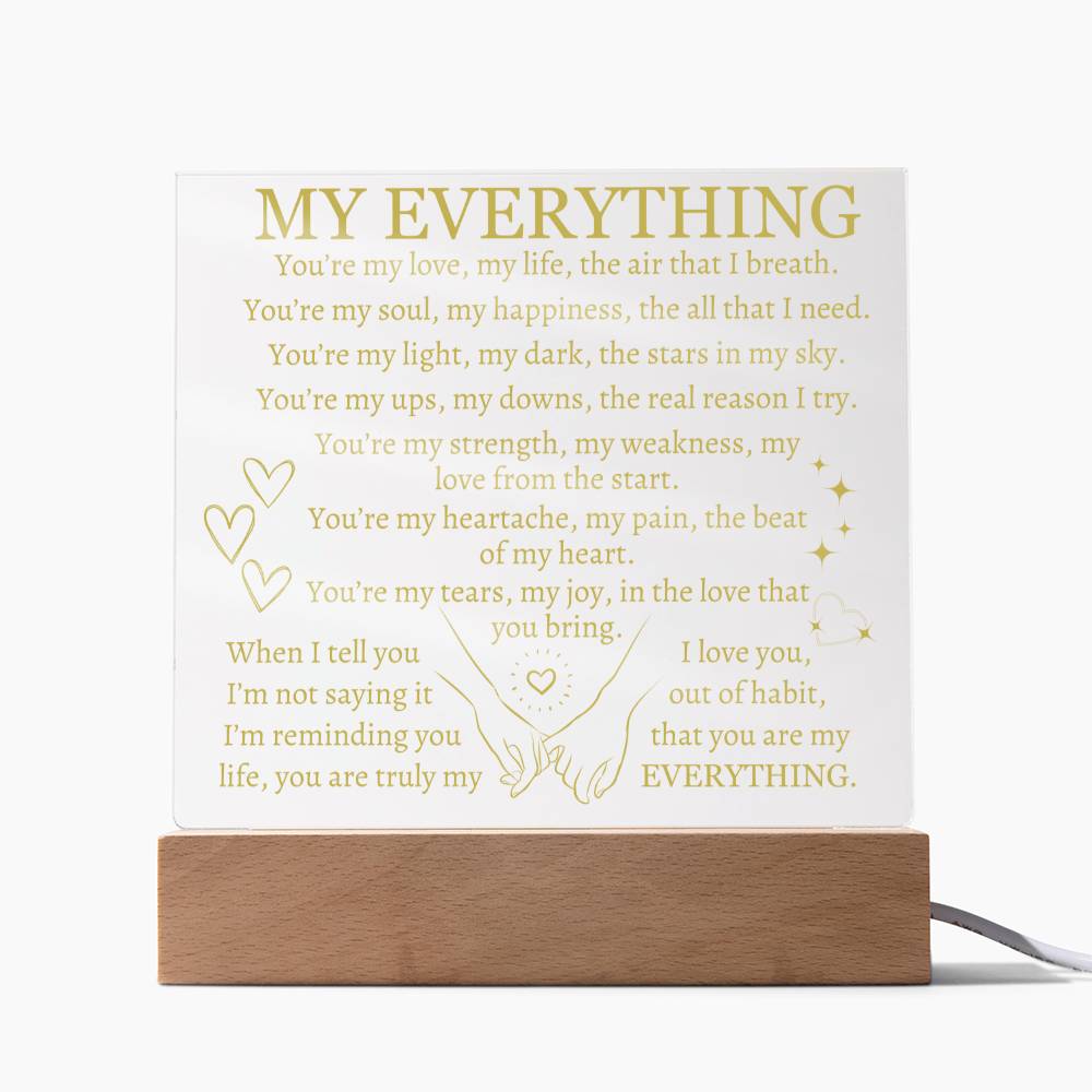 My Everything - Acrylic Square Plaque in Tan