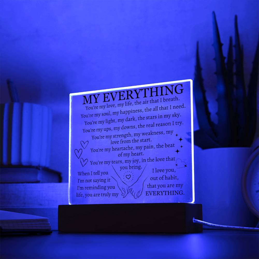 My Everything - Acrylic Square Plaque in Black