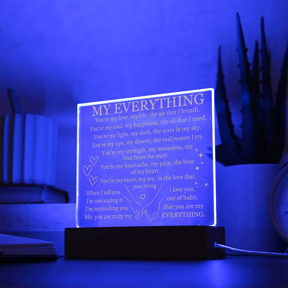 My Everything - Acrylic Square Plaque in Tan