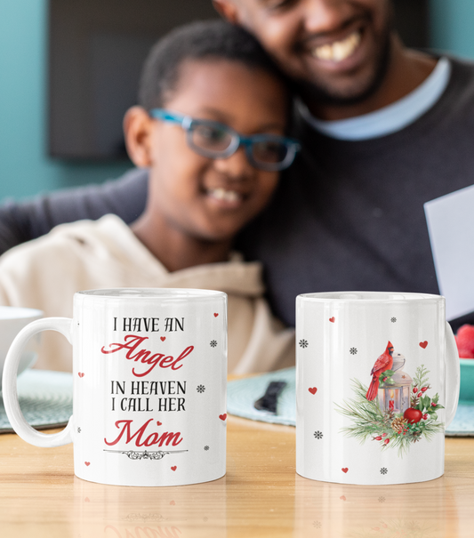 I Have an Angel in Heaven Mom/Dad Mugs